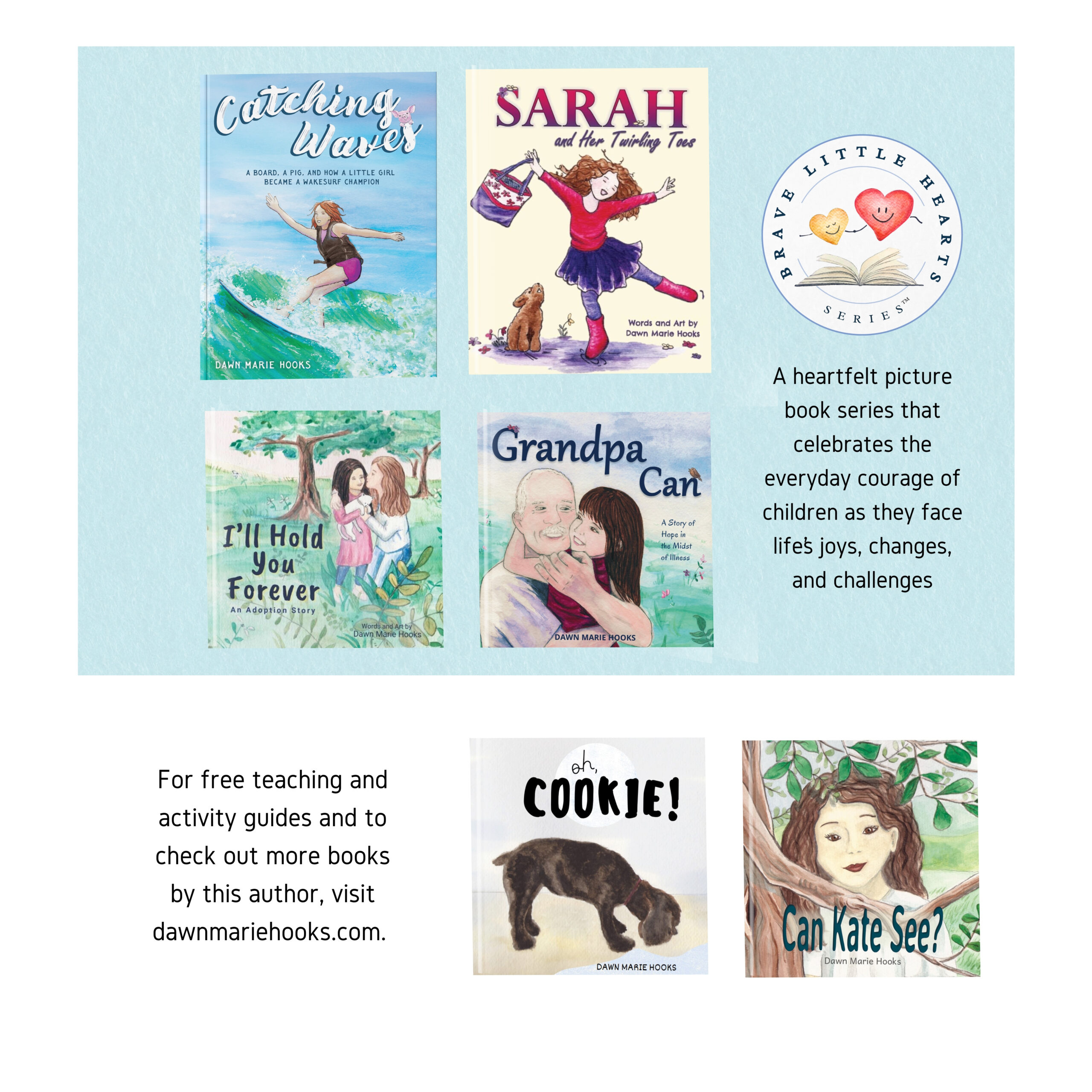 Images of six book covers and the Brave Little Hearts series logo